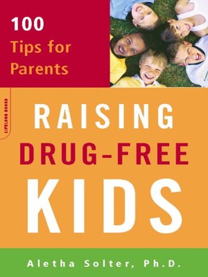 cover image of Raising Drug-Free Kids